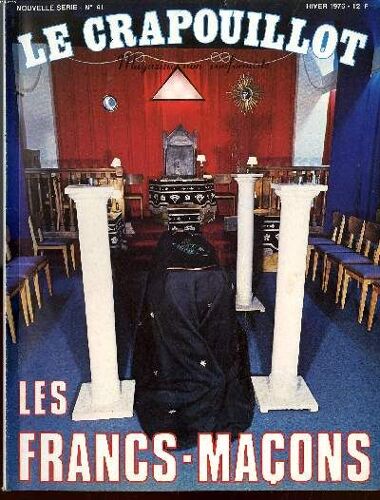 Le Crapouillot, Nouvelle Serie, N°41 Les Francs-Macons