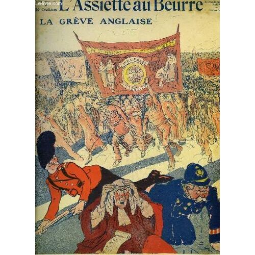 L'assiette Au Beurre N°544. La Greve Anglaise
