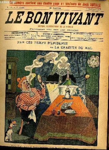 Le Bon Vivant N°408 Par Ces Temps D'épidémie Ou La Crainte Du Mal