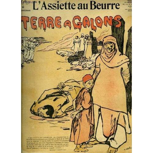 L'assiette Au Beurre N°363. Terre A Galons