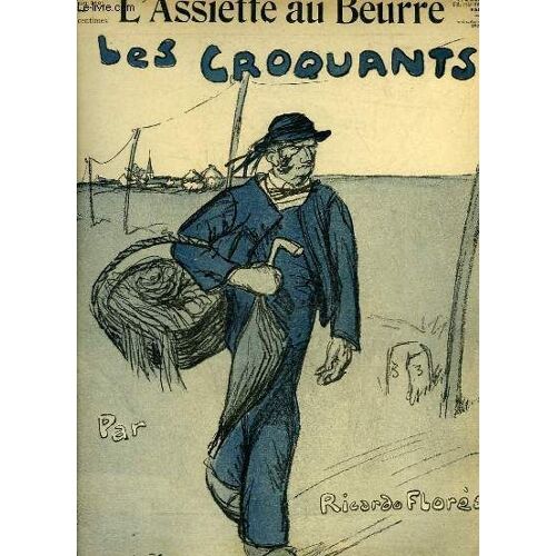 L'assiette Au Beurre N°326. Les Croquants