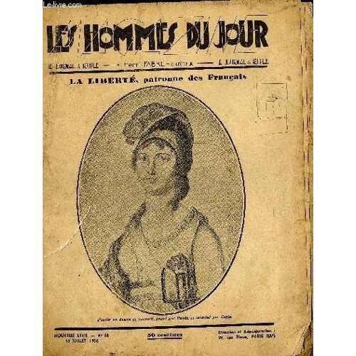 Les Hommes Du Jour, Nouvelle Série Magazine N°58. La Liberté, Patronne Des Français.