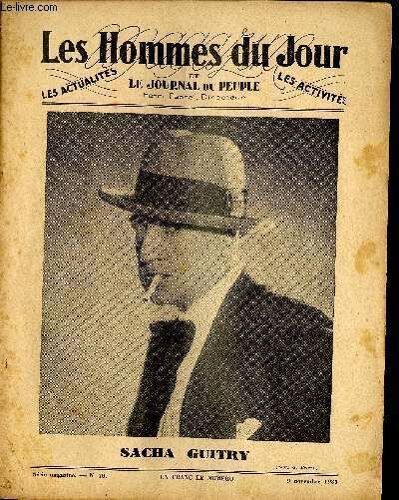 Les Hommes Du Jour, Première Série Magazine N°70. Sacha Guitry