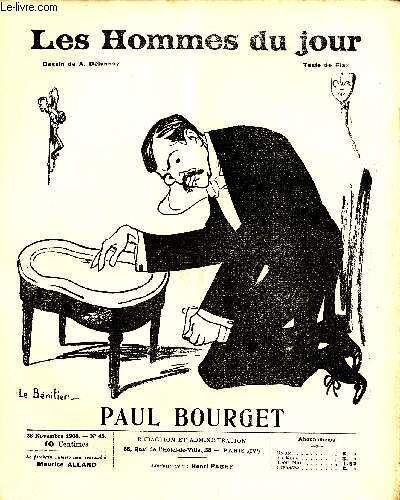 Les Hommes Du Jour N° 45. Paul Bourget.