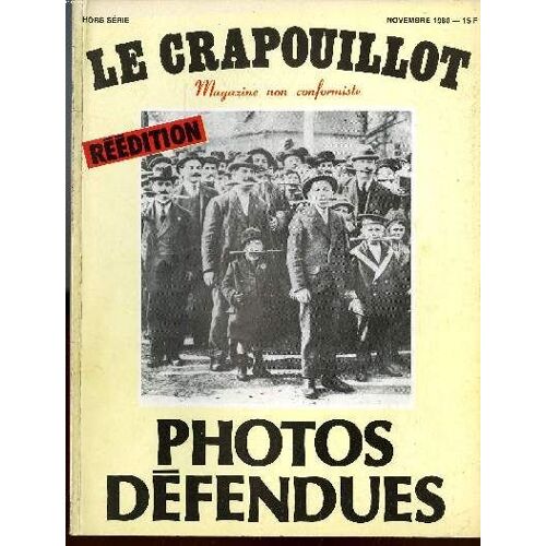 Le Crapouillot Hors Serie Photo Defendues