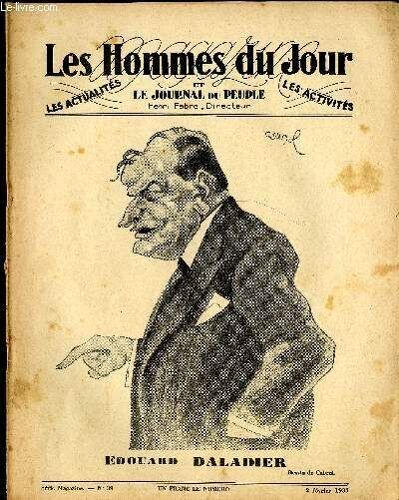 Les Hommes Du Jour, Première Série Magazine N°39. Edouard Daladier