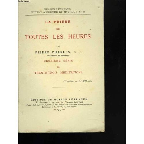 La Prière De Toutes Les Heures