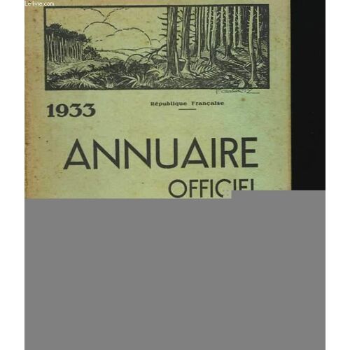 1933. Annuaire Officiel Des Landes