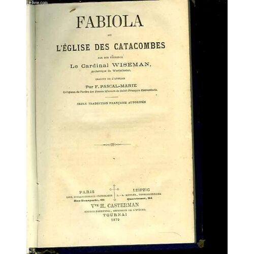 Fabiola Ou L'église Des Catacombes