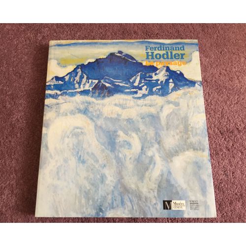 Ferdinand Hodler : Le Paysage