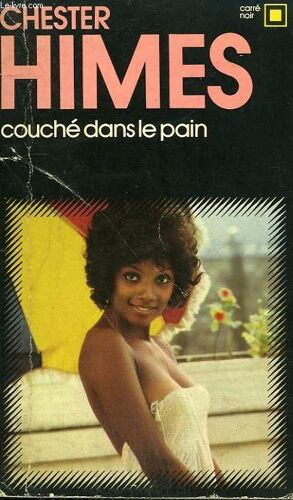 Couche Dans Le Pain. Collection : Carre Noir N° 137