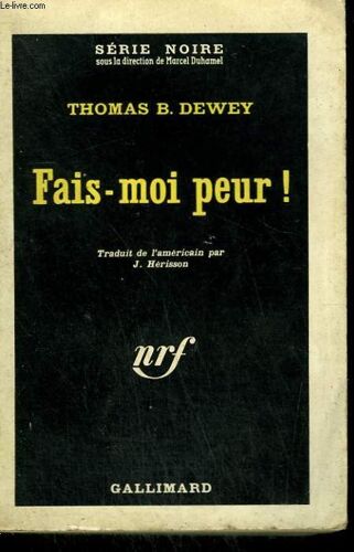 Fais-Moi Peur ! ( Go To Sleep, Jeannie ). Collection : Serie Noire N° 690