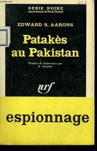 Patakes Au Pakistan. Collection : Serie Noire N° 805
