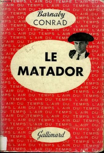 Le Matador. Collection : L'air Du Temps