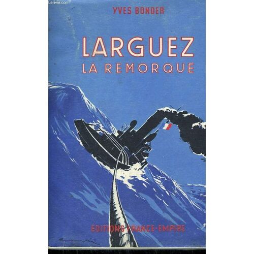 Larguez La Remorque