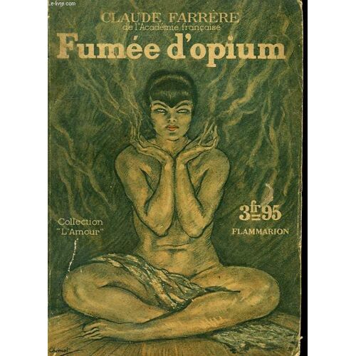 Fumee D'opium. Collection : L'amour N° 17