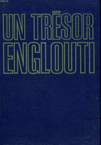 Un Tresor Englouti
