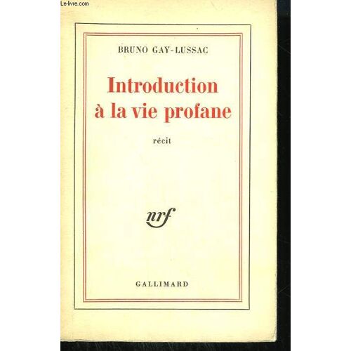 Introduction A La Vie Profane