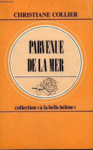Parvenue De La Mer. Collection : A La Belle Helene N° 18