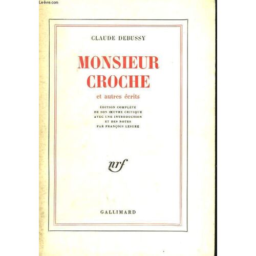 Monsieur Croche Et Autres Ecrits