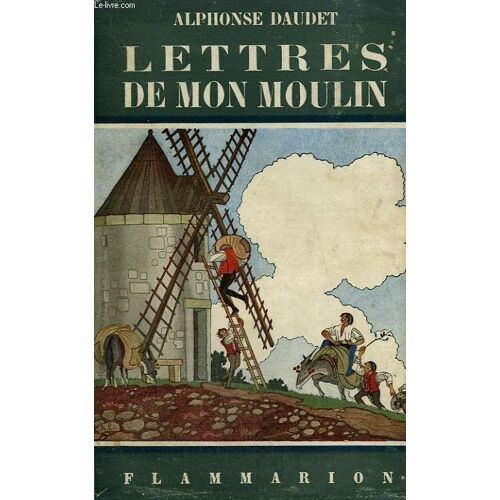 Les Lettres De Mon Moulin. Collection Flammarion N° 5