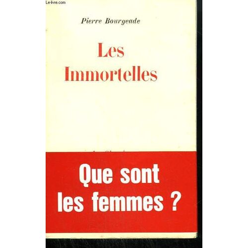 Les Immortelles