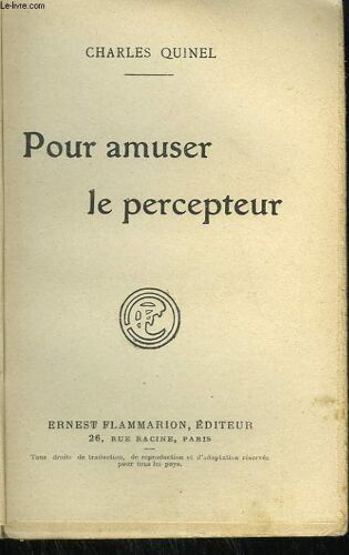 Pour Amuser Le Percepteur
