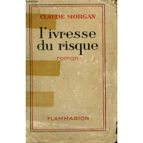 L'ivresse Du Risque