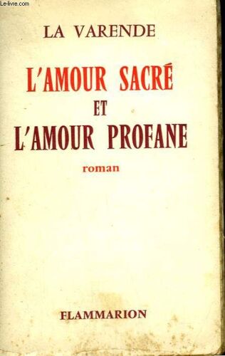 L'amour Sacre Et L'amour Profane