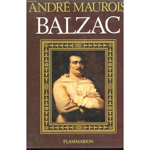 Promethee Ou La Vie De Balzac