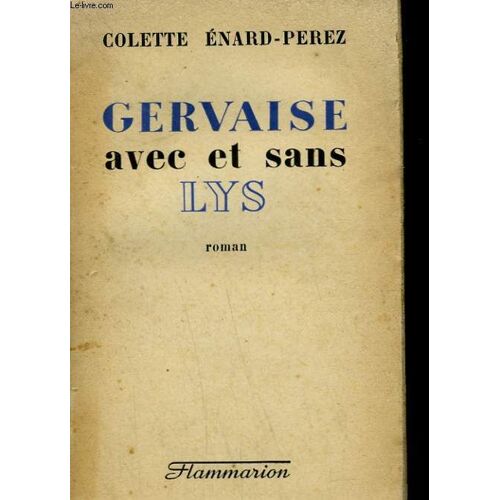 Gervaise Avec Et Sans Lys