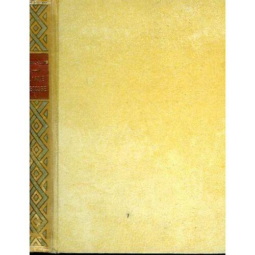 L'ame Obscure. Le Livre De Demain