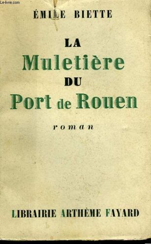La Muletiere Du Port De Rouen