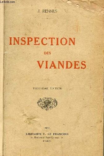Inspection Des Viandes De Boucherie Des Volailles Et Gibiers Des Poissons, Crustaces Et Mollusques