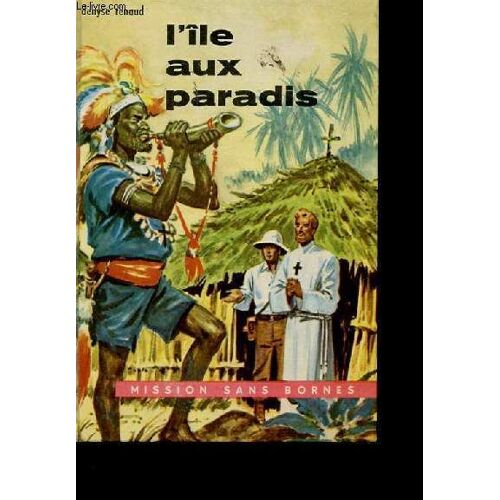 L'ile Aux Paradis