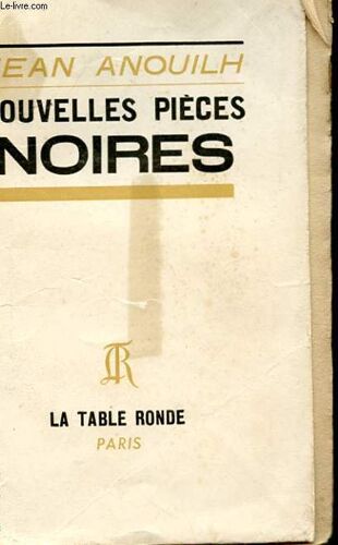 Nouvelles Pieces Noires - Jezabiel - Antigone - Romeo Et Jeannette - Medee