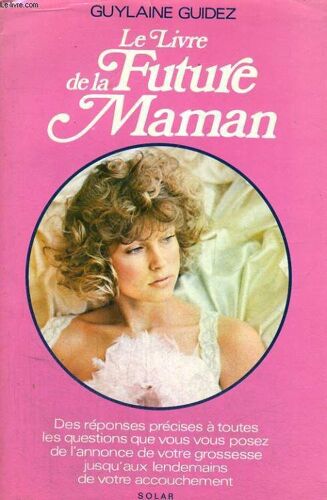 Le Livre De La Future Maman