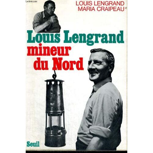 Louis Lengrand Mineur Du Nord