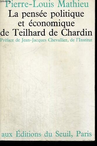 La Pensée Politique Et Économique De Teilhard De Chardin