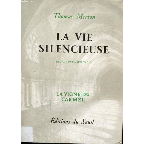 La Vie Silencieuse