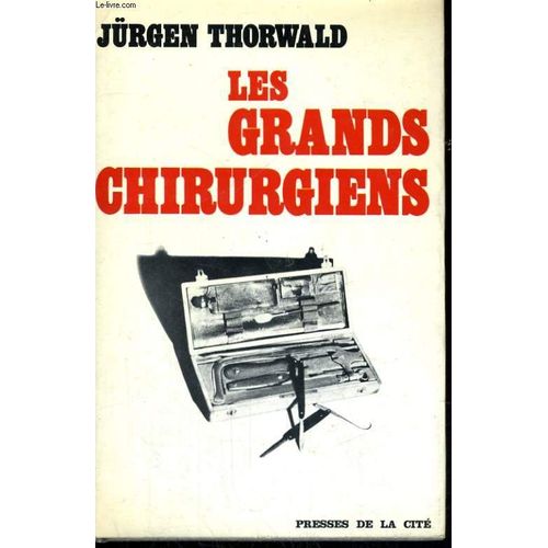 Les Grands Chirurgiens