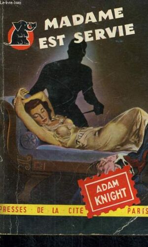 Madame Est Servie