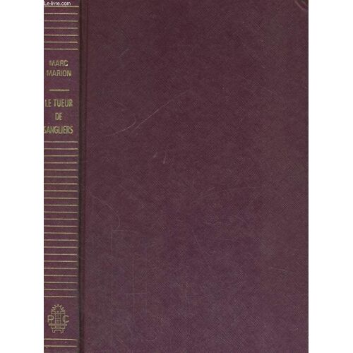 Le Tueur De Sangliers