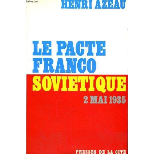 Le Pacte Franco Sovietique, 2 Mai 1935