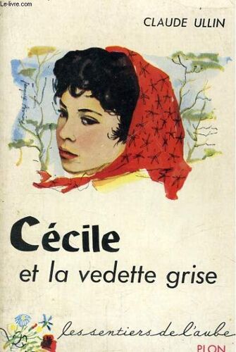 Cecile Et La Vedette Grise