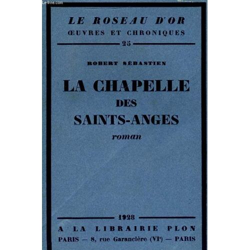 La Chapelle Des Saints-Anges