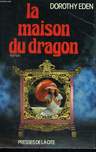 La Maison Du Dragon