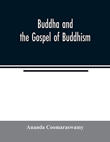 Buddha And The Gospel Of Buddhism