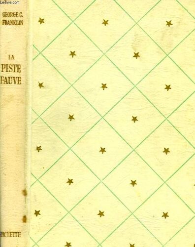 La Piste Fauve