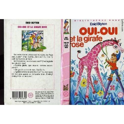 Oui-Oui Et La Girafe Rose